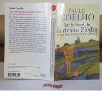 Sur Le Bord De La Riviere Piedra, Je me suis assise et j'ai pleure