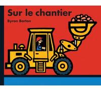sur le chantier