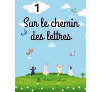 Sur le chemin des lettres