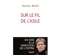 Sur le fil de l'asile