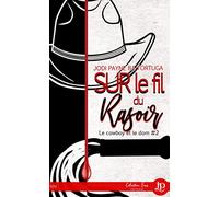 Sur le fil du rasoir: Tome 2, Sur le fil du rasoir