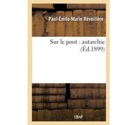 Sur le pont : autarchie (Litterature)