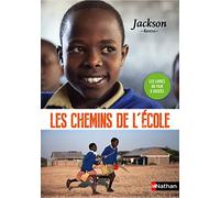 Sur les chemins de l'école : Jackson: Kenya