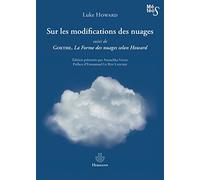 Sur les modifications des nuages: Suivi de La forme des nuages selon Howard (HR.METEOS)