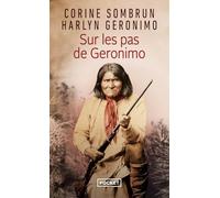Sur les pas de Geronimo