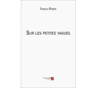 Sur les petites vagues