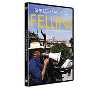 Sur les traces de Fellini