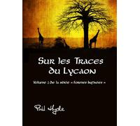 Sur les Traces du Lycaon (Formes Infinies)