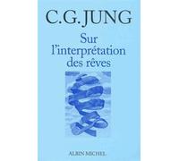 Sur l'Interprétation des rêves