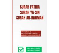 Surah Fatiha, Surah Yaseen & Surah Ar-Rahman