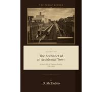 Surbiton: The Architect of an Accidental Town (The Public Record)