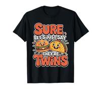 Sure Let's Just Say They're Twins Parenting Chaos T-Shirt