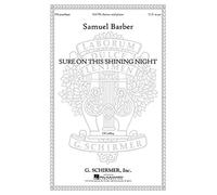Sure on this shining night, Op. 13, No. 3