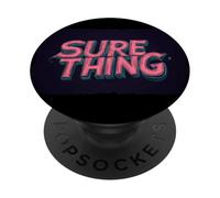 Sure Thing for a Confident Statement PopSockets Adhesive PopGrip
