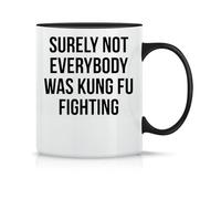 Surely Not Everybody Was Kung Fu Fighting Graphic Coffee Tea Cup Ceramic Classic Magic White Black Pink 330ml