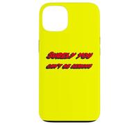 Surely you can't be serious | Famous Movie Quote Case for iPhone 13