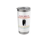 Surf: Every Wave is a new Adventure Stainless Steel Insulated Tumbler