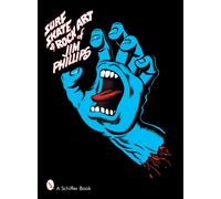 SURF SKATE & ROCK ART OF JIM PHILLIPS by PHILLIPS, JIM Paperback Self Help