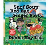 Surf Soup Red Egg and Ginger Party: Celebrating Asian Heritage and Traditions