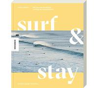 Surf & Stay: Mit Van und Surfboard entlang der Atlantikküste