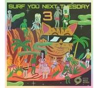 Surf You Next Tuesday! 3, Part 1 (random)