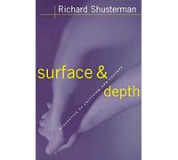 Surface and Depth: Dialectics of Criticism and Culture
