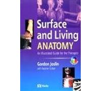 Surface and Living Anatomy: An Illustrated Guide for the Therapist