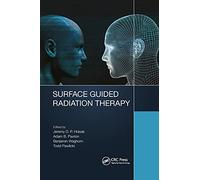 Surface Guided Radiation Therapy