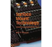 Surface Mount Technology: Principles and Practice