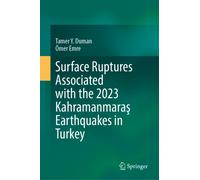 Surface Ruptures Associated with the 2023 Kahramanmaras Earthquakes in Turkey