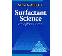 Surfactant Science: Principles & Practice