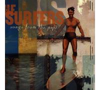 Surfers - Songs Fromm the Pipe