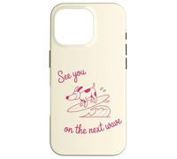 Surfing Dog, Puppy on a Surfboard, See You On The Next Wave Case for iPhone 16 Pro