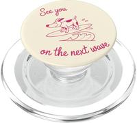 Surfing Dog, Puppy on a Surfboard, See You On The Next Wave PopSockets PopGrip for MagSafe