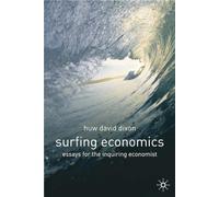 Surfing Economics: Essays for the Inquiring Economist