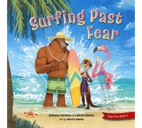 Surfing Past Fear