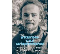 SURFING THE INTERSTATES: 1973 Hitchhiking Memoir (The Spaces Between Memoir Series)