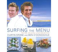 Surfing the Menu: Two Chefs, One Journey: A Fresh-Food Adventure
