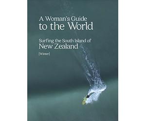 Surfing the South Island of New Zealand - Winter