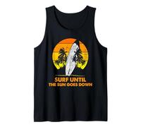 Surfing Until the Sun Goes Down Sunset Surfboard Art Tank Top