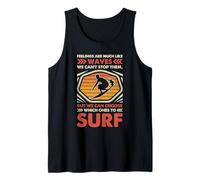 Surfing Waves Quote Mindfulness Ocean Motivation Design Tank Top