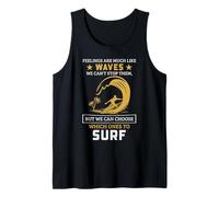 Surfing Waves Quote Mindfulness Ocean Motivation Design Tank Top