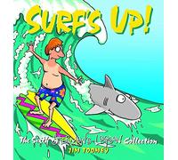 Surf's Up!: The 1994 to 1995 Sherman's Lagoon Collection: 06 (Sherman's Lagoon Collections)