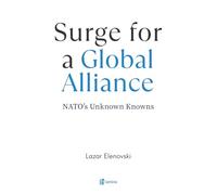 Surge for a Global Alliance: NATO's Unknown Knowns
