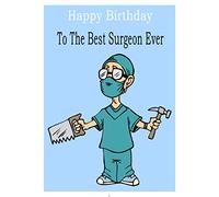 Surgeon birthday card, Size 8 x 5.5 inches