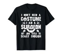 Surgeon Halloween Costume Scary Funny Boo T-Shirt