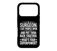 Surgeon I Cut People Open What's Your Superpower Medical Art Case for iPhone 17 Pro
