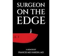 Surgeon on the Edge
