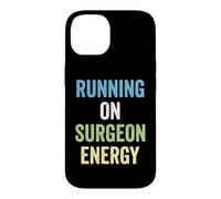Surgeon Running On Surgeon Energy Surgery Case for iPhone 14