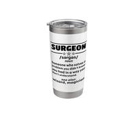 Surgeon Someone Who Solves A Problem You Didnt Know You Had Stainless Steel Insulated Tumbler